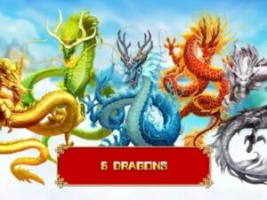 5 Dragons